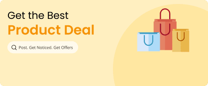 Get the best product deal — post your buy requirement and get noticed by verified sellers